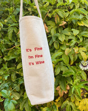 Load image into Gallery viewer, It's Wine Wine Tote