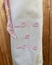 Load image into Gallery viewer, Love Is Love Wine Tote
